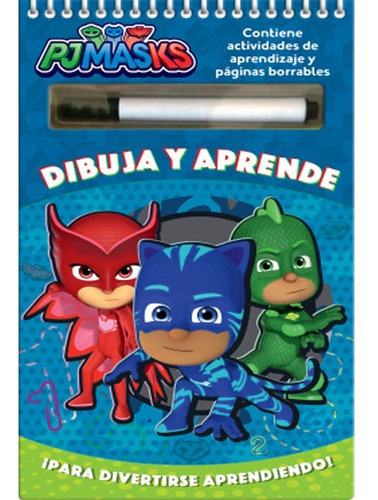 Pj Mask: Dibuja Y Aprende (contiene Actividades De Aprendiza