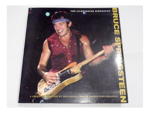 Bruce Springsteen Biografia Ilustrada - Ingles - En La Plata