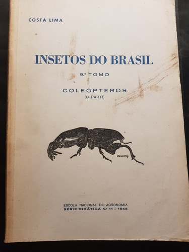 Insectos Do Brasil. Tomo 9. Coleópteros. 51n 423