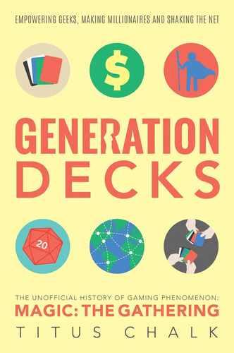 Libro: Generation Decks: The Unofficial History Of Gaming Ph