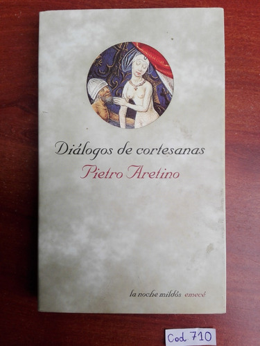 Pietro Aretino / Diálogos De Cortesanas