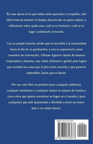 Imposible Hasta Que Se Hace, De Alfonso Aguirre. Editorial Independently Published, Tapa Blanda En Español