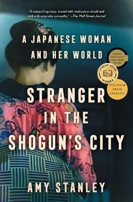 Libro Stranger In The Shogun's City : A Japanese Woman An...