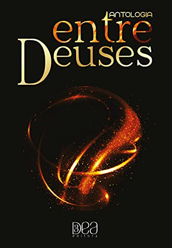Libro Antologia Entre Deuses De Tom Foss Lexi C  3dea Editor