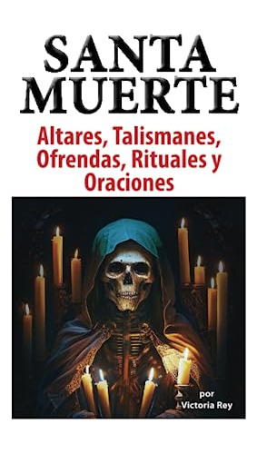 Libro : Altares, Talismanes, Ofrendas, Rituales Y Oraciones