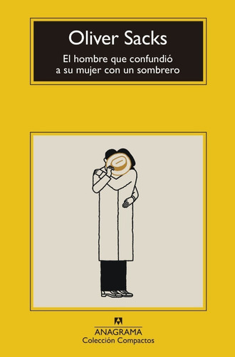 Hombre Confundio Mujer Con Sombrero - Sacks - Libro Anagrama