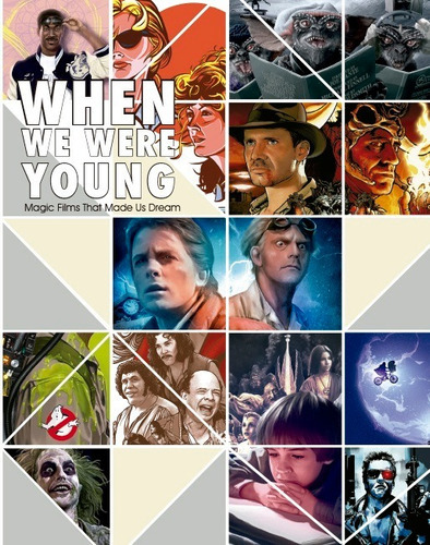 When We Were Young. Peliculas Magicas Que Nos Hicieron Soñar