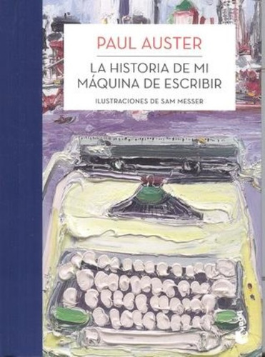 Historia De Mi Maquina De Escribir, La