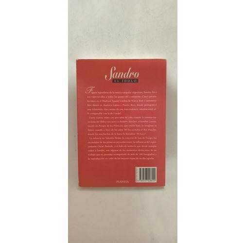 Sandro El Idolo - Dario Suarez - Editorial Planeta - 863 (Usado)