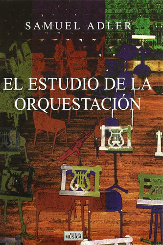 Libro El Estudio De La Orquestación