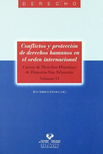 Libro Conflictos Y Proteccion De Derechos Humanos  De Soroet