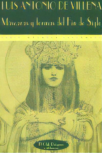 Mãâ¡scaras Y Formas Del Fin De Siglo, De Villena, Luis Antonio De. Editorial Valdemar, Tapa Blanda En Español