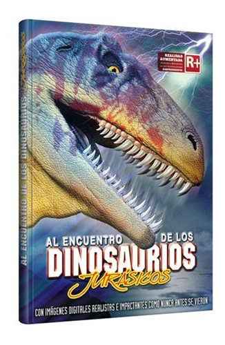 Libro Al Encuentro De Los Dinosaurios Jurasicos