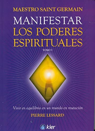 Libro Manifestar Los Poderes Espirituales (tomo 1) - Saint G