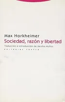Comprar Sociedad, Razón Y Libertad - Max Horkheimer