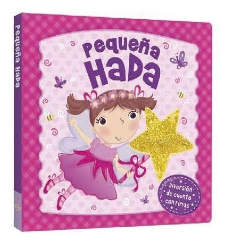 Pequeña Hada - Cuento Con Rimas - Interactivo Toca Y Siente