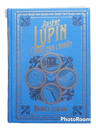 Novela Crimen Y Misterio N 2. Arséne Lupin Caballero Ladrón 