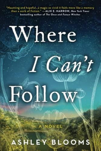 Where I Can't Follow (libro En Inglés)