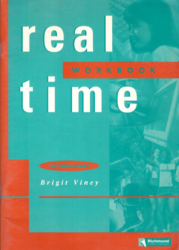 Real Time Intermediate. Workbook - Viney, Brigit