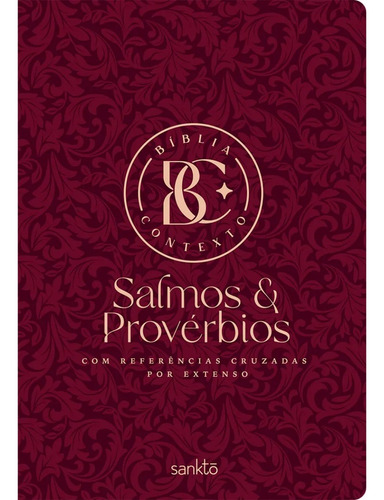 Bíblia Contexto Salmos E Provérbios Nvt Capa Dura Vinho Editorial Sankto