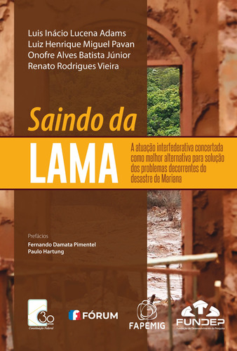 Saindo da lama, de Alves Batista Júnior, Onofre. Editorial Editora Fórum Ltda, capa mole em português, 2019