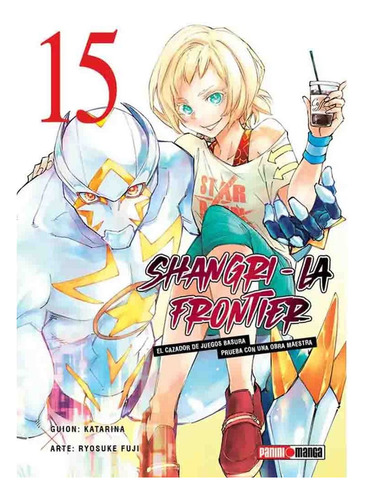 Shangri La Frontier, De Fuji, Ryosuke., Vol. 15. Editorial Panini Manga Argentina, Tapa Blanda En Español, 2025