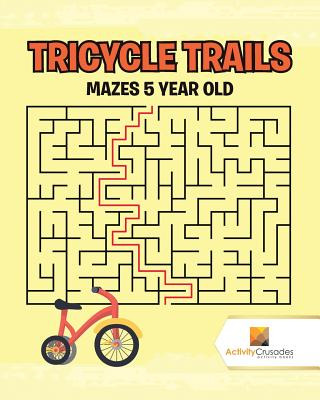 Libro Tricycle Trails: Mazes 5-year-old - Activity Crusades
