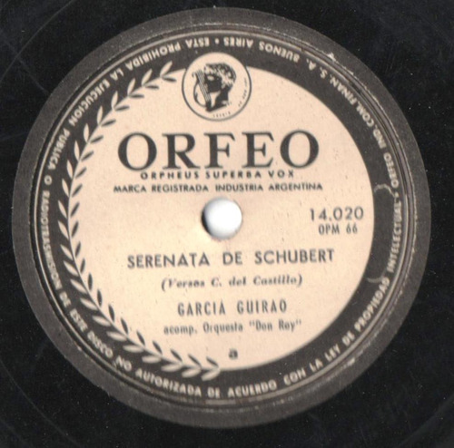 Disco Pasta 78 Rpm García Guirao Serenata De Schubert C/ Orq