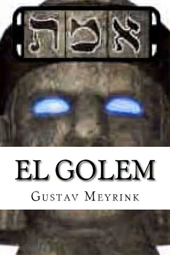 El Golem, De Edibook. Editorial Createspace, Tapa Blanda En Español