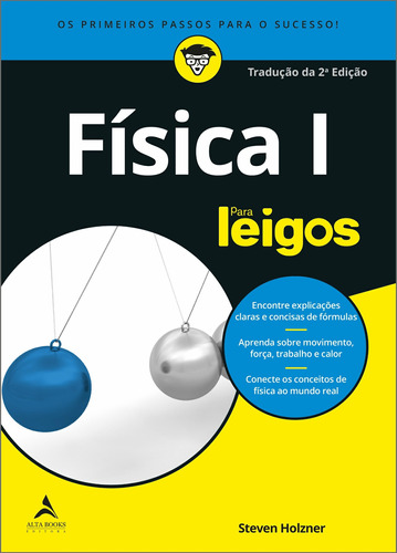 Física I para leigos, de Holzner, Steven. Série Para leigos Starling Alta Editora E Consultoria  Eireli, capa mole em português, 2019