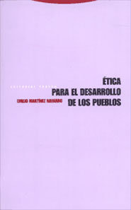 Libro Etica Para Desarrollo De Los Pueblos - Martinez Nav...
