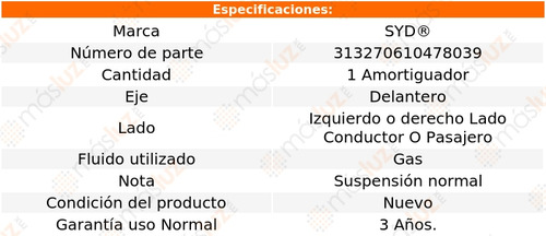 1- Amortiguador Gas Delantero Izq/der 700 15/20 Syd