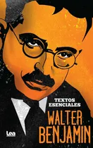 Comprar Walter Benjamin. Textos Esenciales - Benjamin,walter