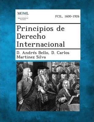 Libro Principios De Derecho Internacional - D Andres Bello