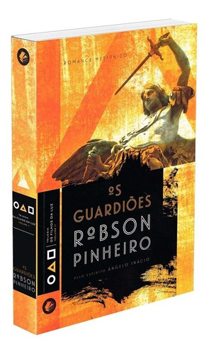 Os guardiões, de Pinheiro, Robson. Casa dos Espíritos Editora Ltda, capa mole em português, 2013