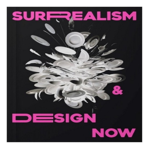 Surrealism And Design Now - Violetta Boxill. Eb8