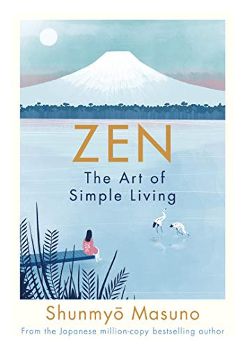 Libro Zen: The Art Of Simple Living De Masuno, Shunmyo