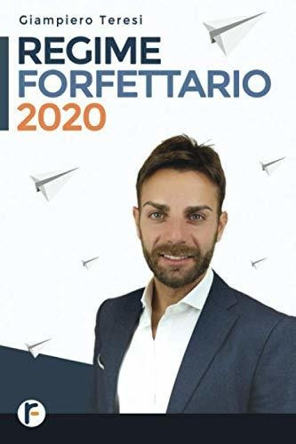 Book : Regime Forfettario 2020 La Prima Guida Che Ti Spiega