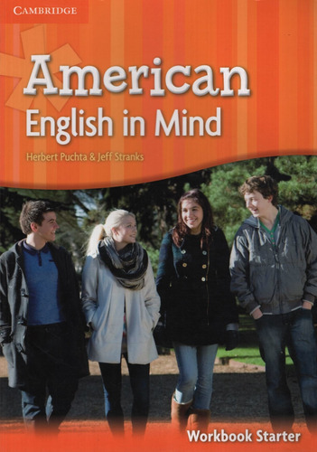 American English In Mind Starter - Student's Book + Dvd-Rom, de Puchta, Herbert. Editorial CAMBRIDGE UNIVERSITY PRESS, tapa blanda en inglés americano, 2010