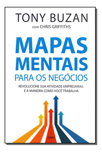 Libro Mapas Mentais Para Os Negocios De Buzan Tony Cultrix