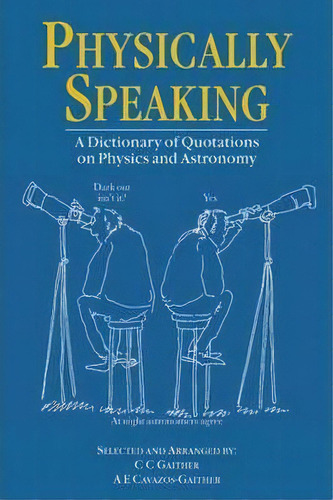 Physically Speaking, De C. C. Gaither. Editorial Taylor Francis Ltd, Tapa Blanda En Inglés