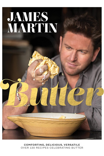 Libro: Butter: Comforting, Delicious, Versatile - Over 130 R