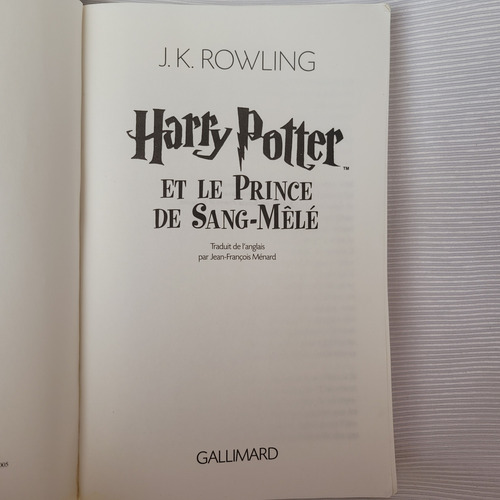 Harry Potter 6 Et Le Prince De Sang Mele Rowling Gallimard