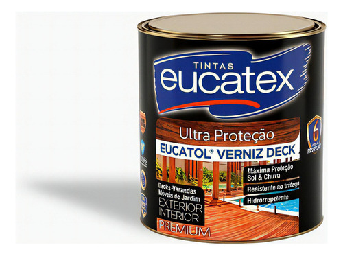 Verniz Madeira Deck Ultra Proteção Premium Eucatex 900ml Cor Natural