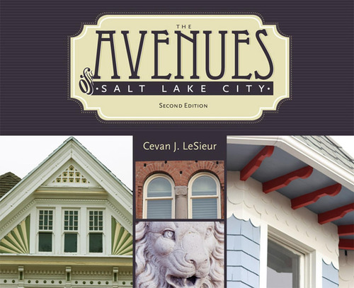 Libro: The Avenues Of Salt Lake City