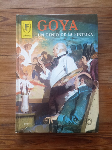 Goya, Un Genio De La Pintura - Pascual / Dulcet / Guerrero