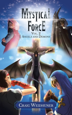 Libro Mystical Force: Volume 2: Angels And Demons - Weidh...