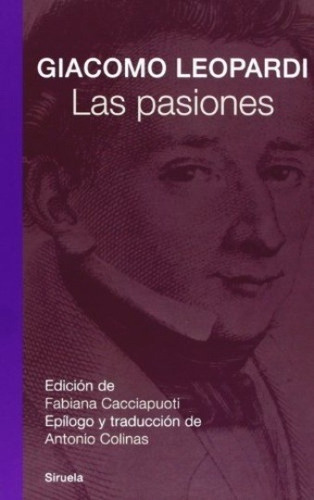 Las Pasiones - Td, Giacomo Leopardi, Siruela