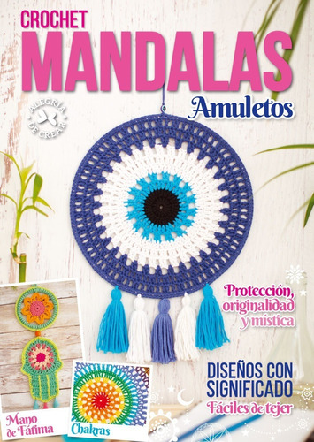 Crochet, Mandalas Amuletos - Arcadia Ediciones