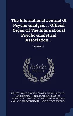 Libro The International Journal Of Psycho-analysis ... Of...